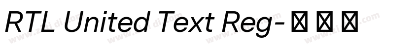 RTL United Text Reg字体转换
